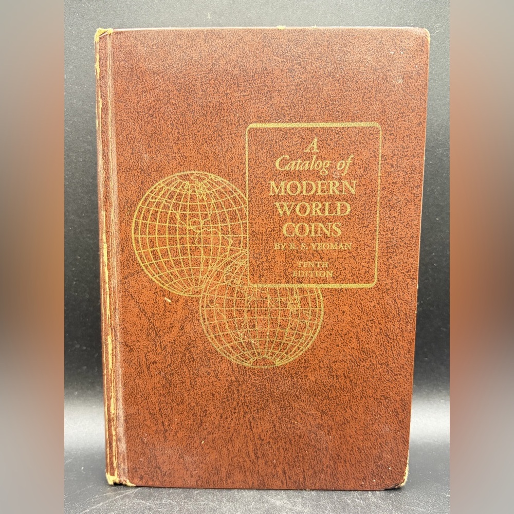 1972 A Catalog of Modern World Coins R. S. Yeoman Tenth Edition Illustrated Book